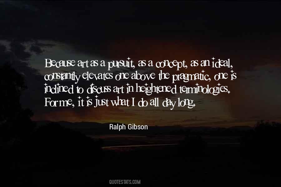 Ralph Gibson Quotes #1770465