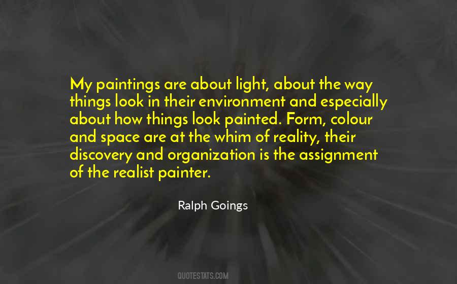 Ralph Goings Quotes #1140737