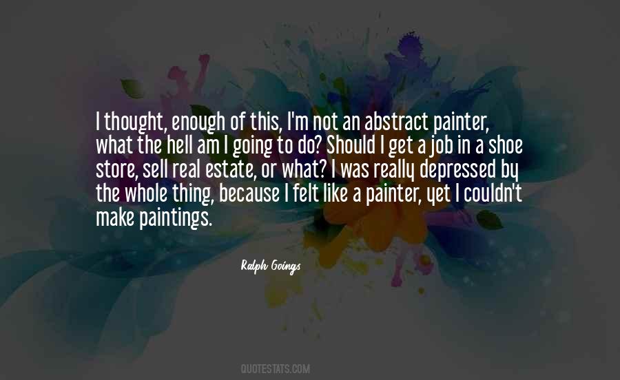 Ralph Goings Quotes #26898