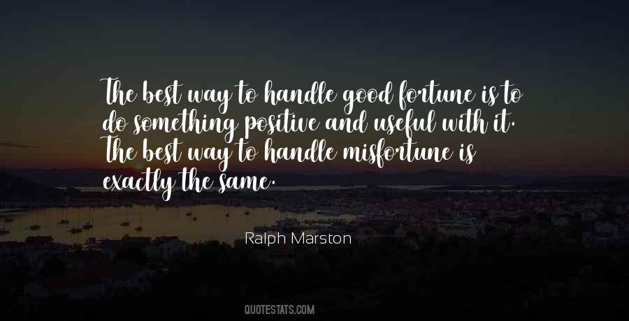 Ralph Marston Quotes #1403180