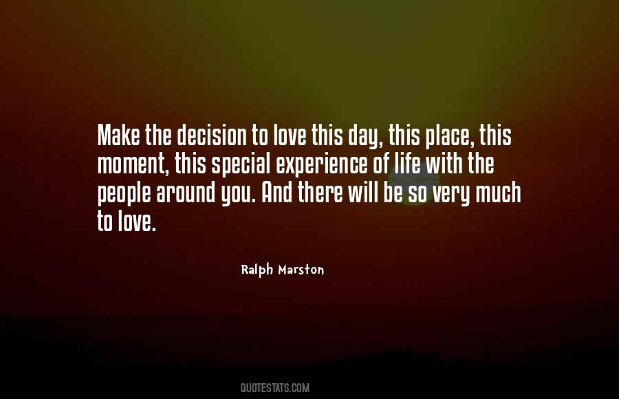 Ralph Marston Quotes #366894