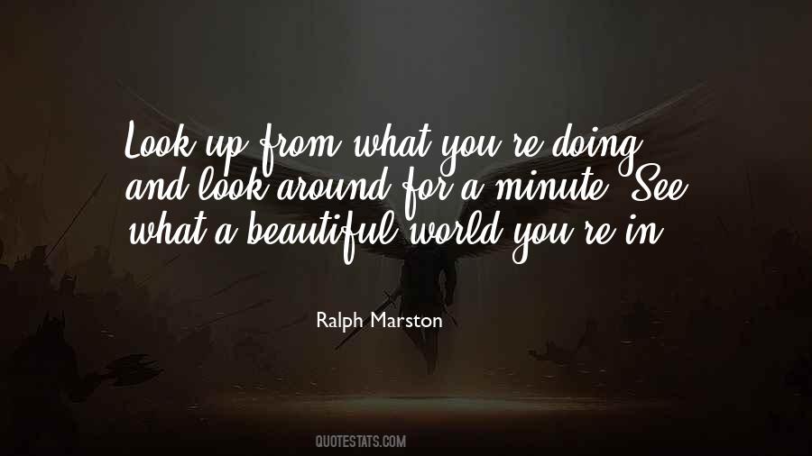 Ralph Marston Quotes #623238