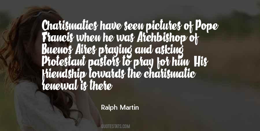 Ralph Martin Quotes #892275