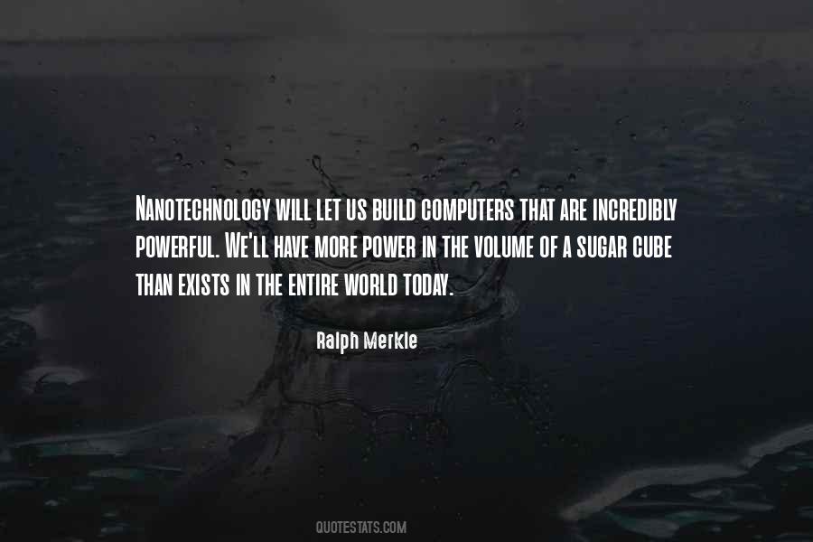 Ralph Merkle Quotes #866106