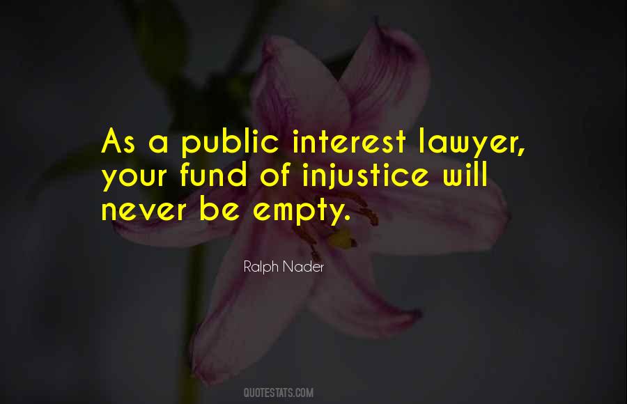 Ralph Nader Quotes #1211646