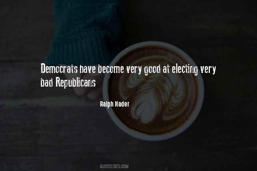 Ralph Nader Quotes #1507657
