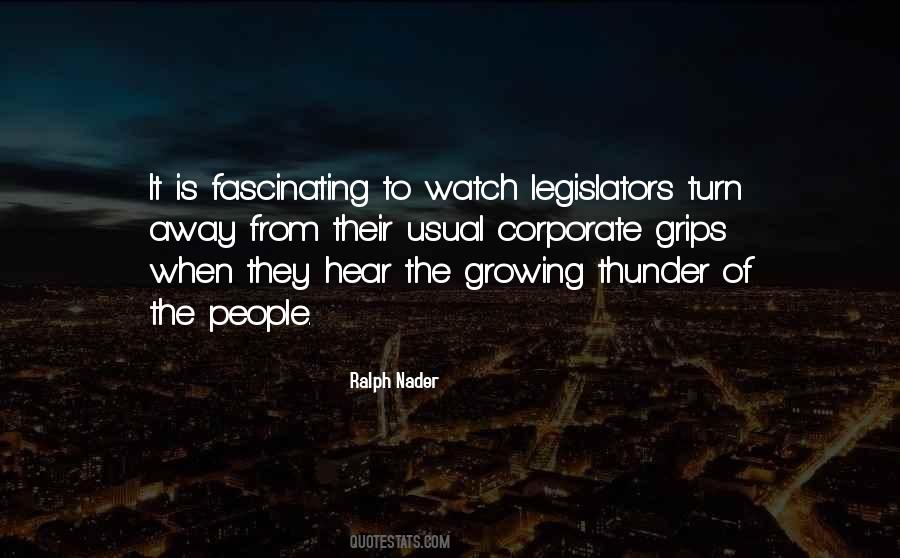 Ralph Nader Quotes #1764235