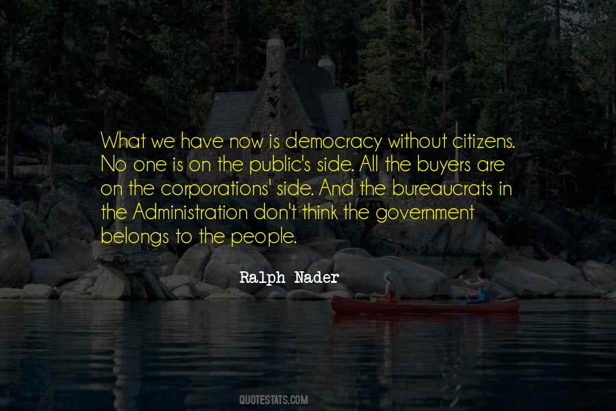 Ralph Nader Quotes #721622