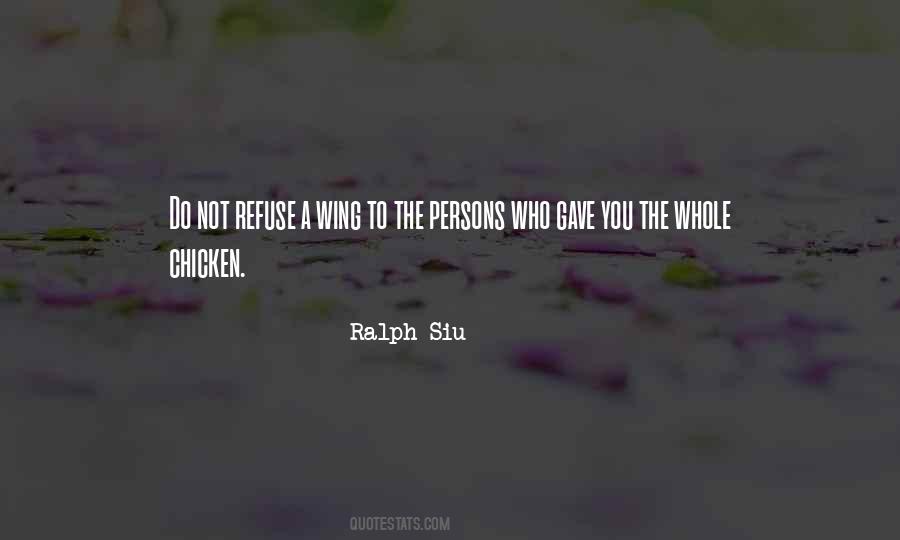 Ralph Siu Quotes #74524 Ralph Siu Quotes #74524