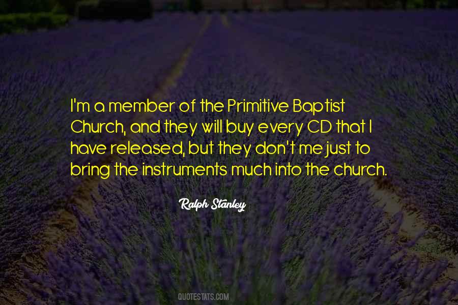 Ralph Stanley Quotes #986028
