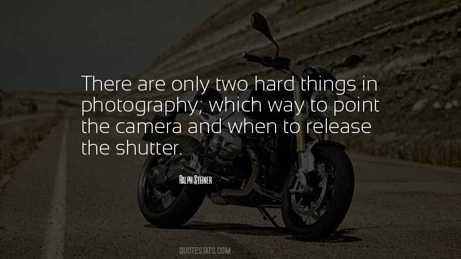 Ralph Steiner Quotes #1239779