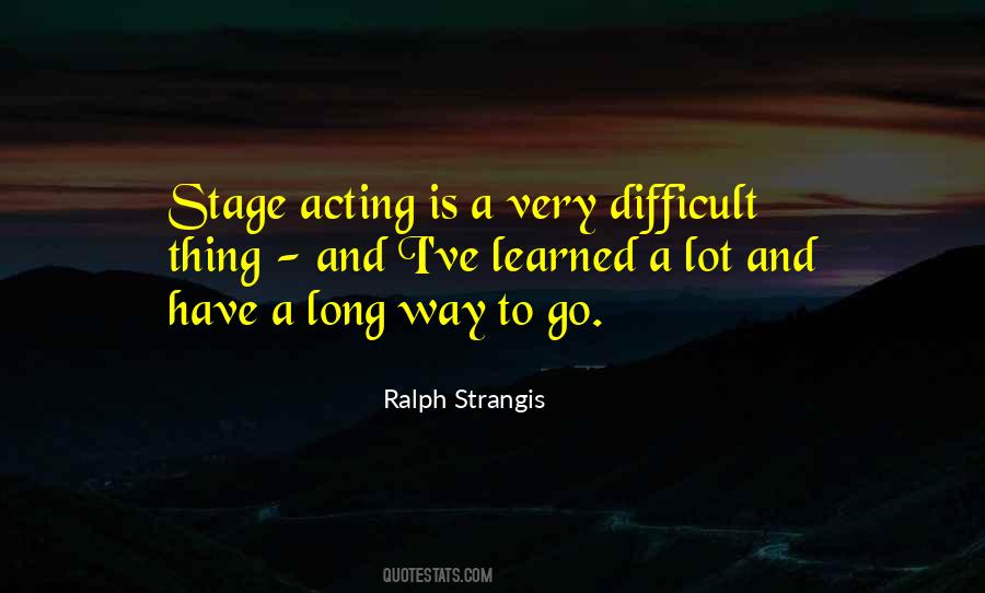 Ralph Strangis Quotes #76661