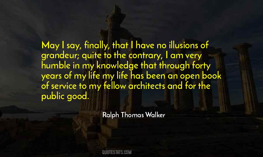 Ralph Thomas Walker Quotes #1578586