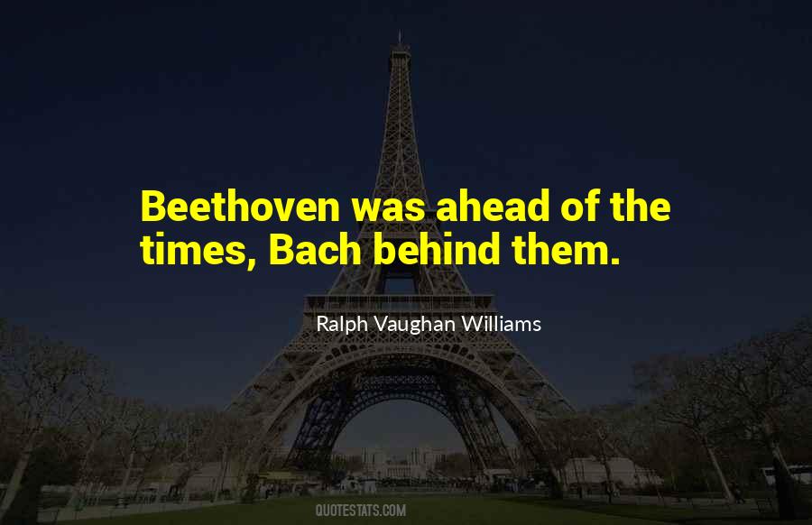 Ralph Vaughan Williams Quotes #1450498