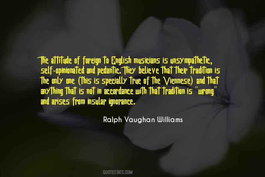Ralph Vaughan Williams Quotes #582470