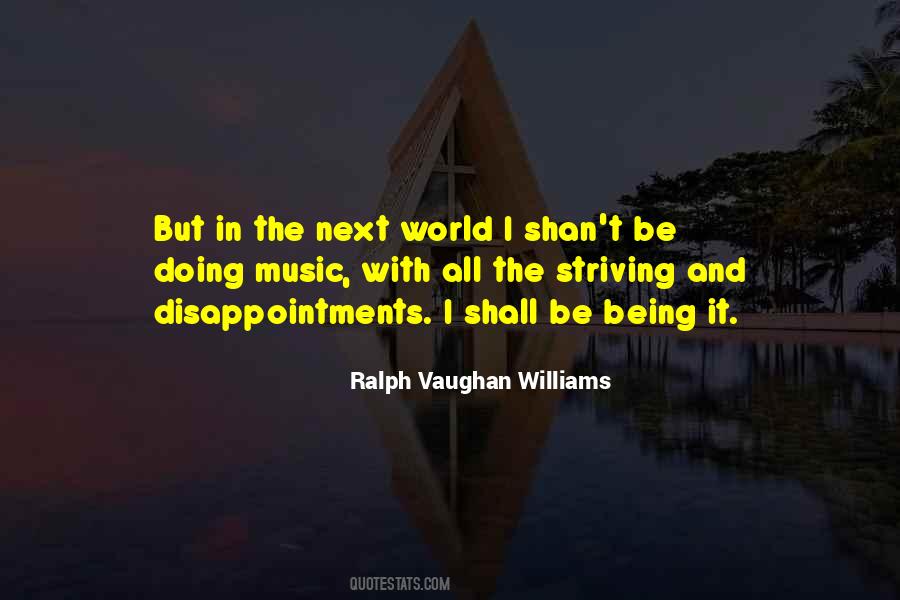 Ralph Vaughan Williams Quotes #869318