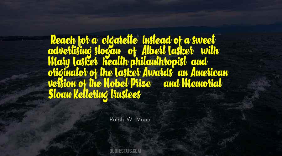 Ralph W. Moss Quotes #1314136