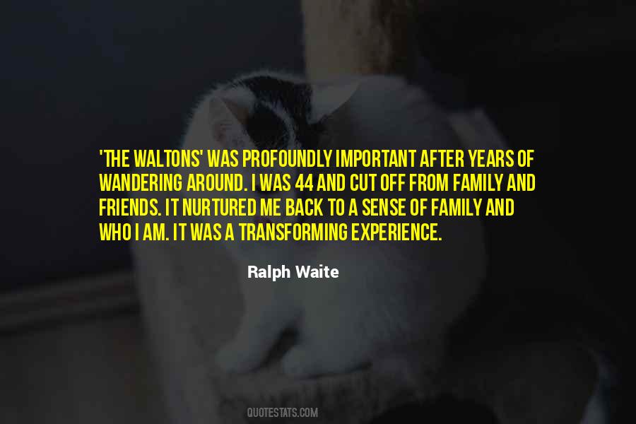 Ralph Waite Quotes #1448929