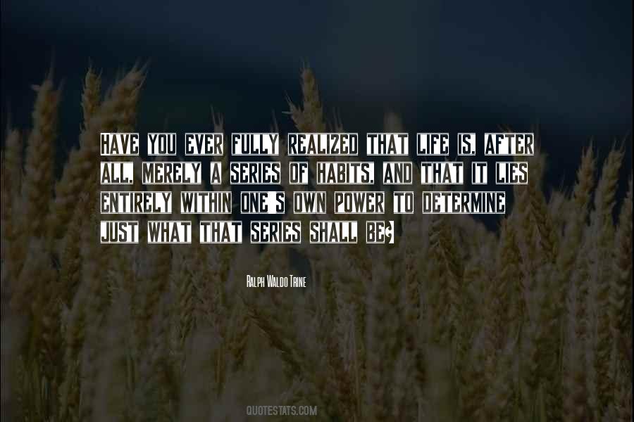 Ralph Waldo Trine Quotes #1766078