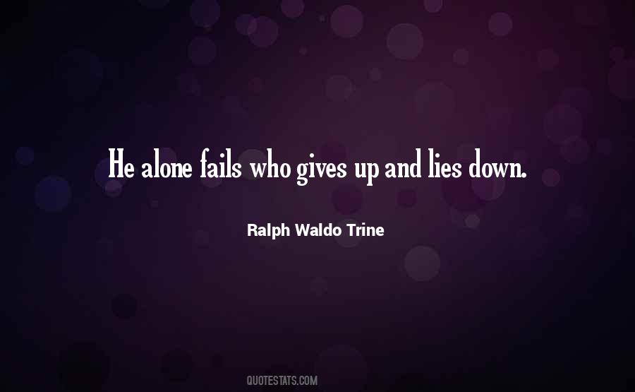 Ralph Waldo Trine Quotes #912982