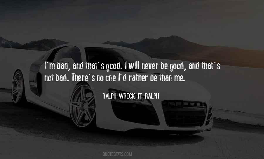 Ralph Wreck-it-Ralph Quotes #889243