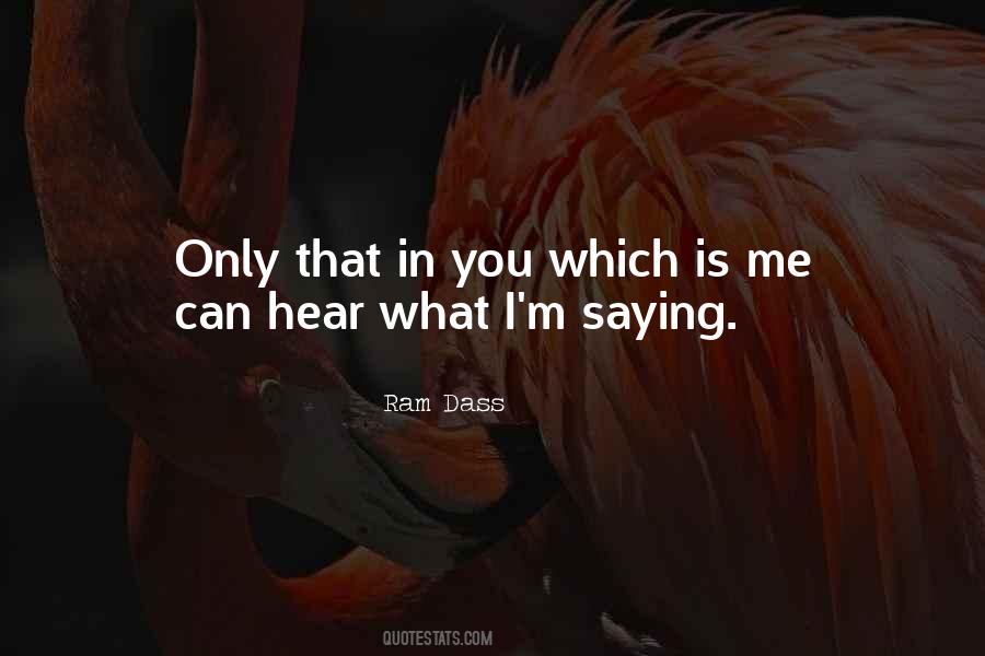 Ram Dass Quotes #1467100