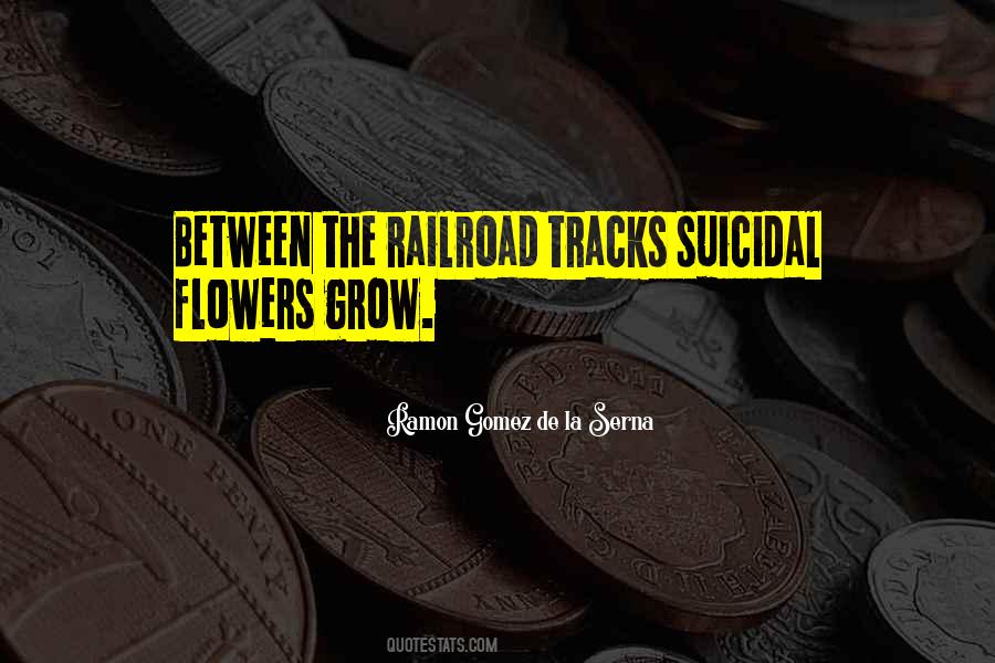 Ramon Gomez De La Serna Quotes #285635 Ramon Gomez De La Serna Quotes #285635