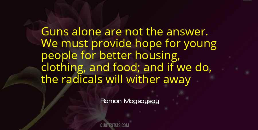 Ramon Magsaysay Quotes #287652