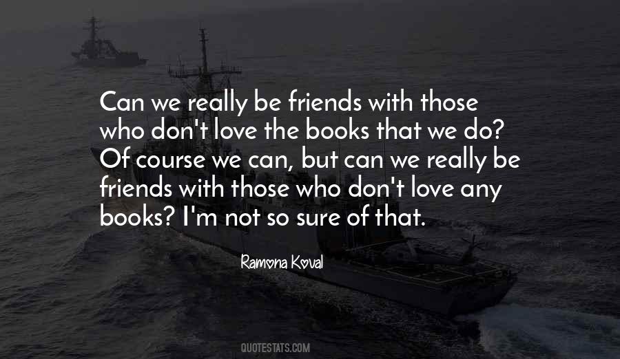 Ramona Koval Quotes #722104