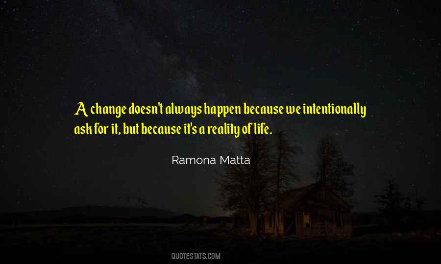 Ramona Matta Quotes #1195744