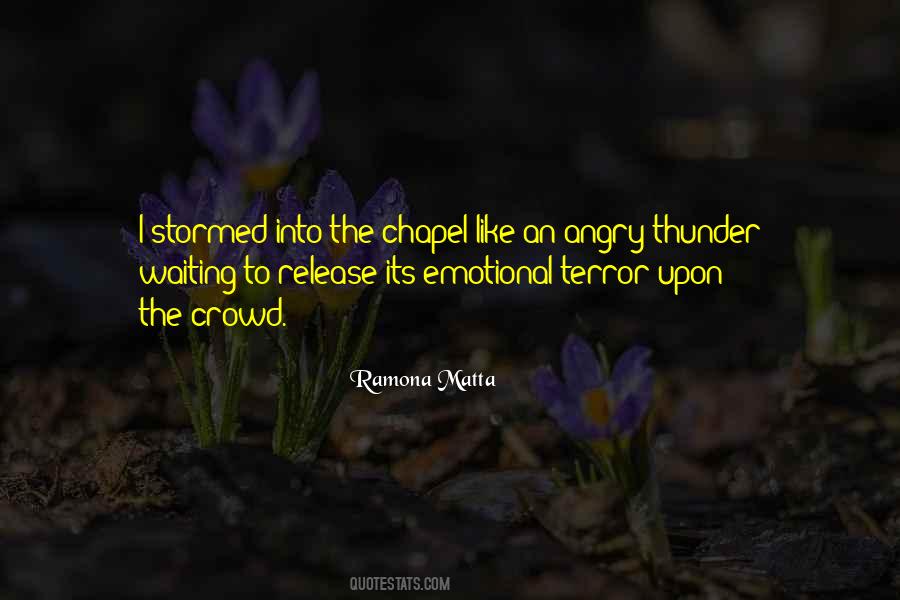 Ramona Matta Quotes #1639964