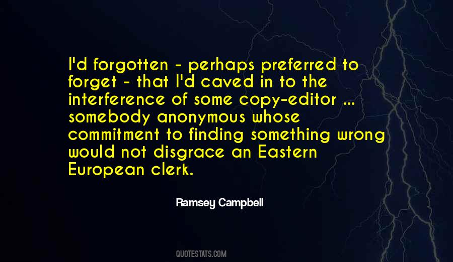 Ramsey Campbell Quotes #1859629