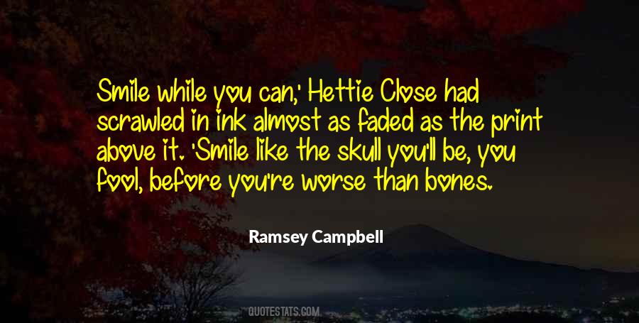 Ramsey Campbell Quotes #423811