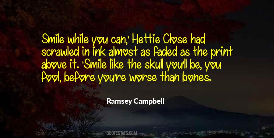 Ramsey Campbell Quotes #423811