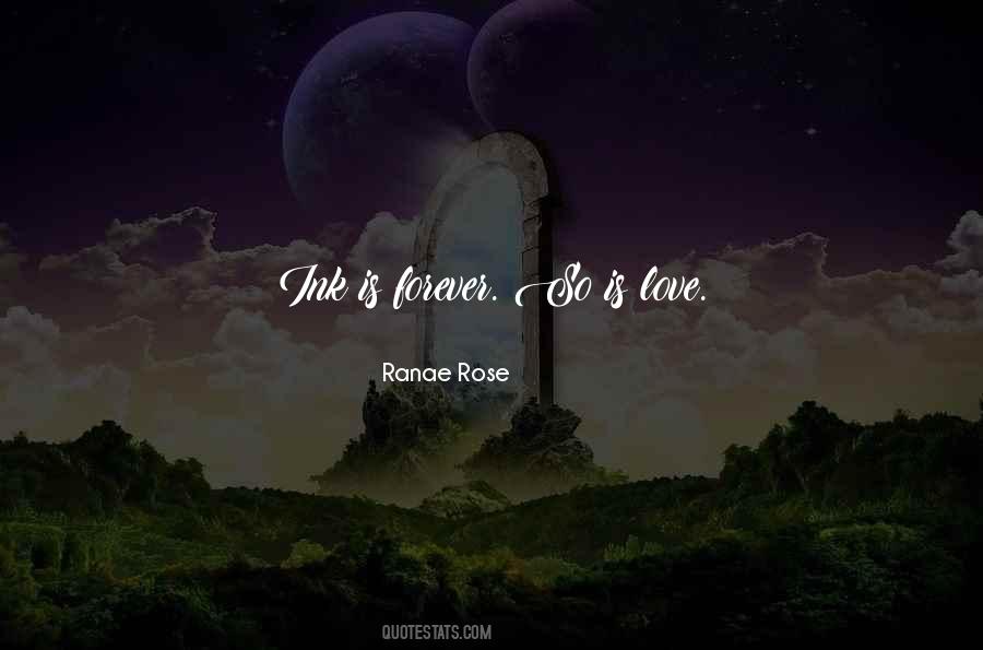 Ranae Rose Quotes #1481484