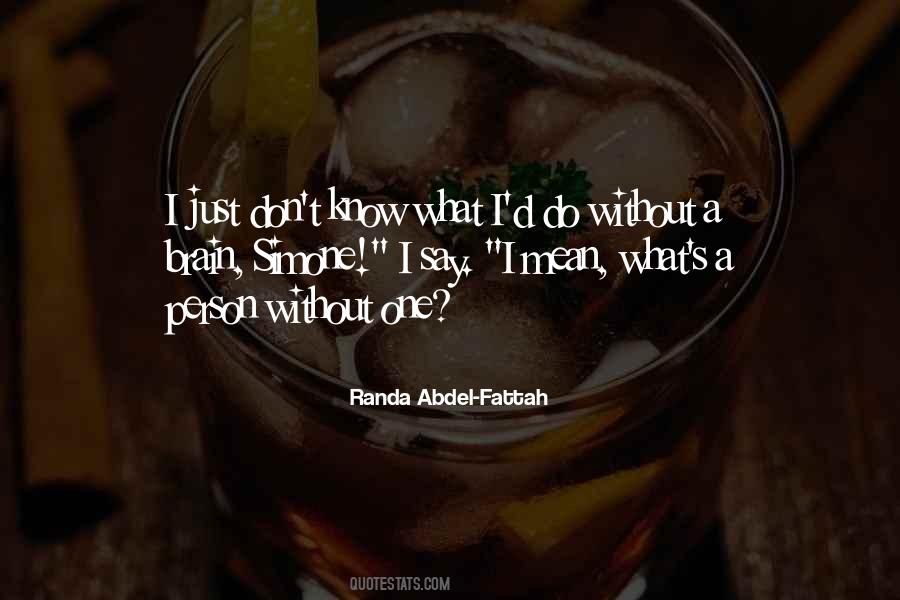 Randa Abdel-Fattah Quotes #1446008