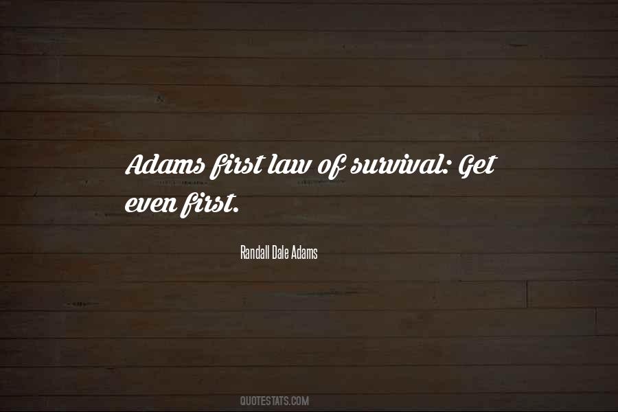 Randall Dale Adams Quotes #1108410