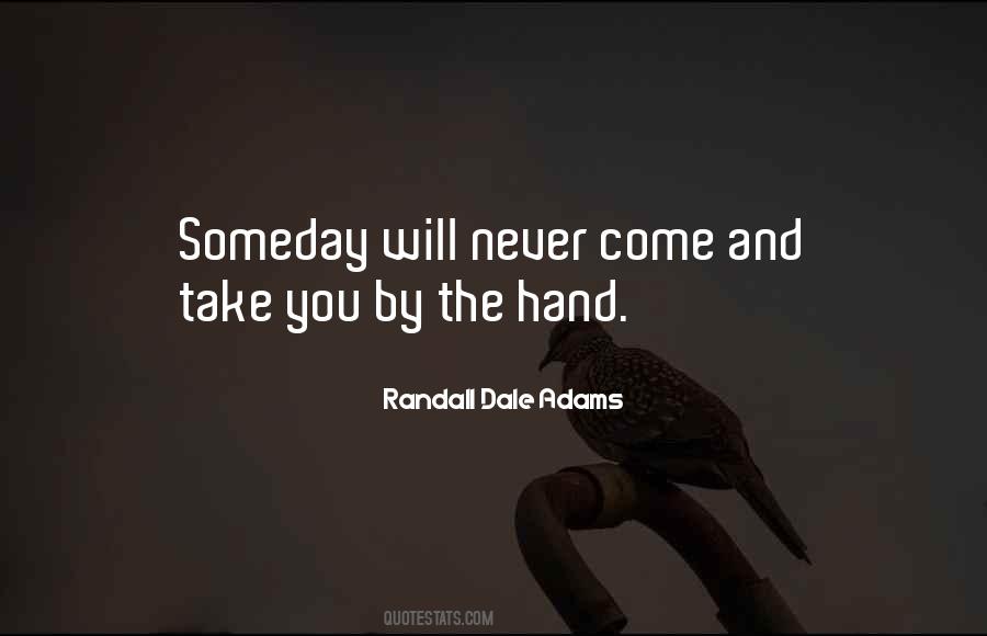 Randall Dale Adams Quotes #481552