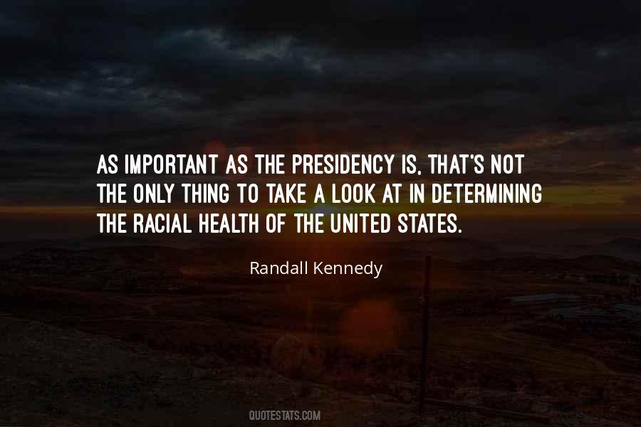 Randall Kennedy Quotes #1620824