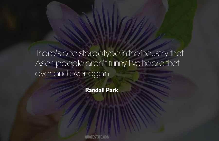 Randall Park Quotes #1542493