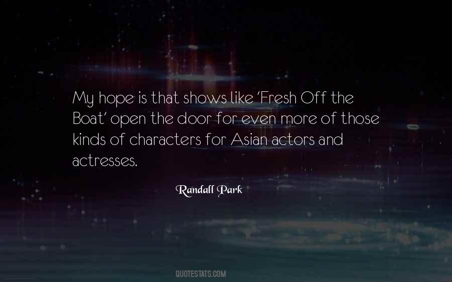 Randall Park Quotes #1663239
