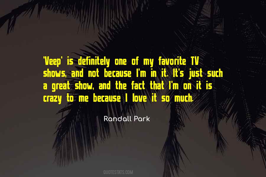 Randall Park Quotes #518842