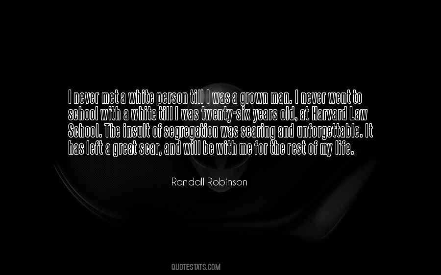 Randall Robinson Quotes #1638618