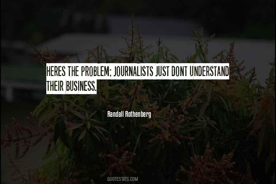 Randall Rothenberg Quotes #1659955