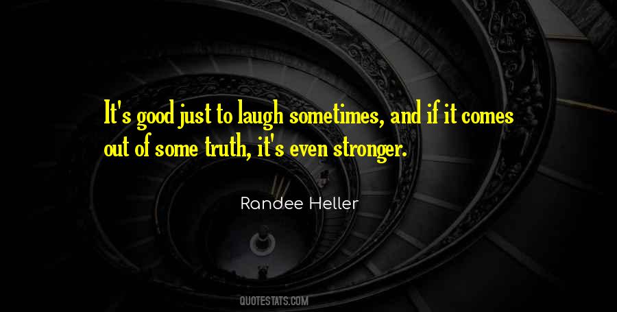 Randee Heller Quotes #1438775