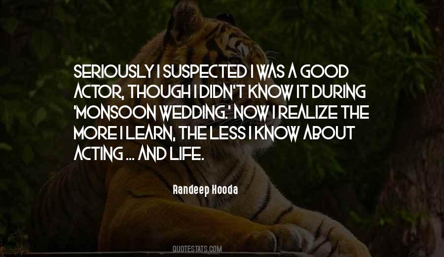 Randeep Hooda Quotes #1344507