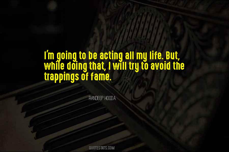 Randeep Hooda Quotes #1738530