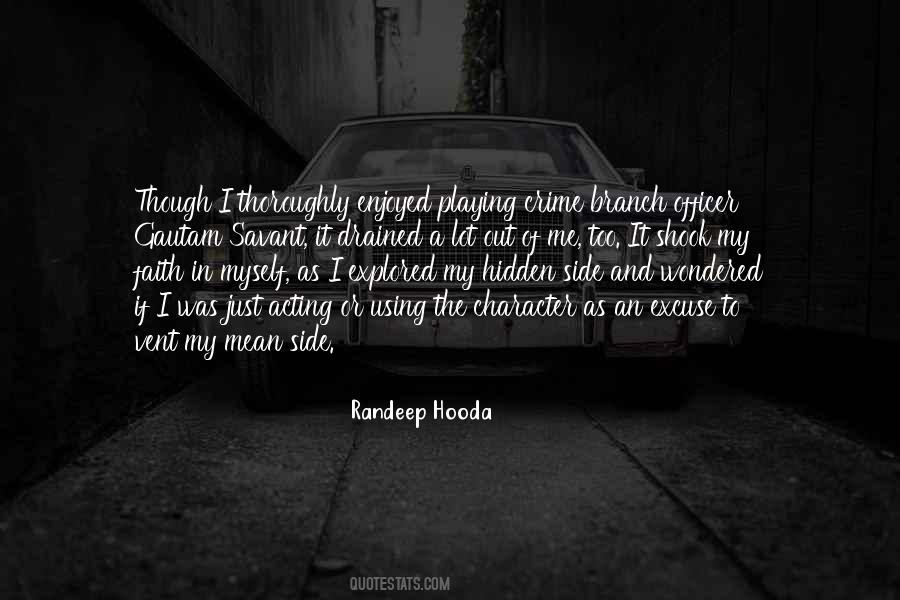 Randeep Hooda Quotes #1753771