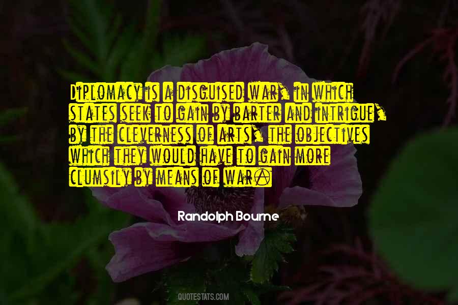 Randolph Bourne Quotes #160390
