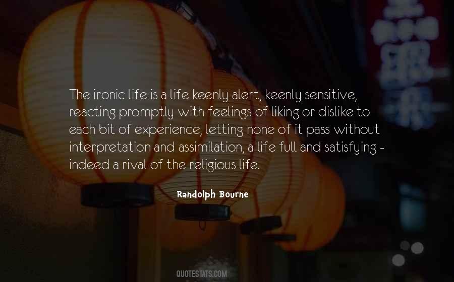 Randolph Bourne Quotes #375803